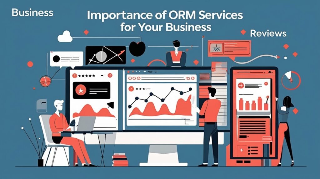The Importance of ORM Services for Your Business in India